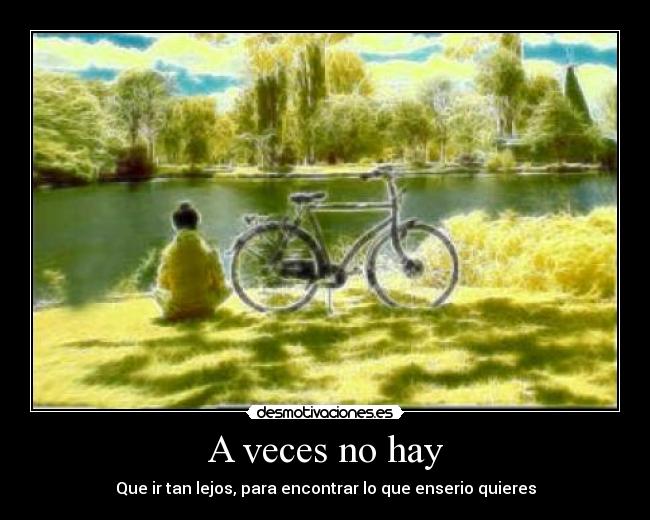 A veces no hay -