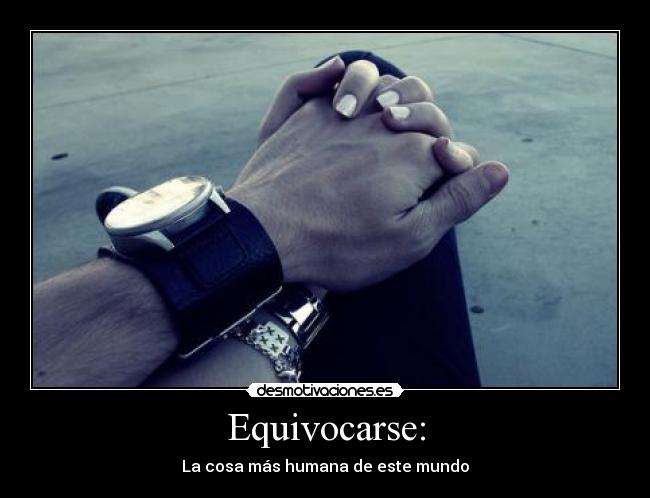 Equivocarse: - 