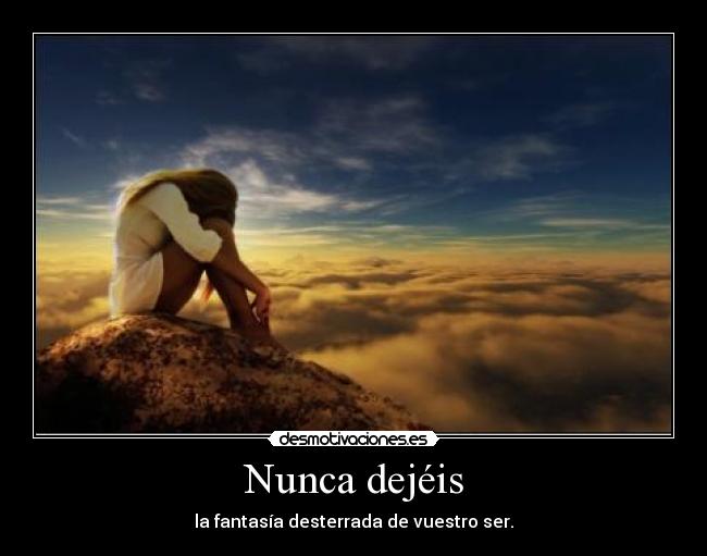 Nunca dejéis - 