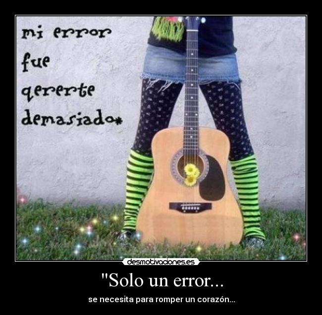 carteles solo error desmotivaciones