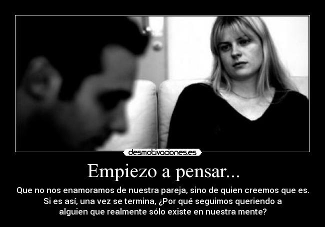 Empiezo a pensar... -