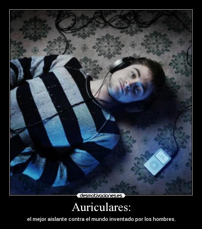 Auriculares: -