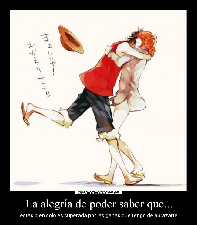 La alegría de poder saber que... - 