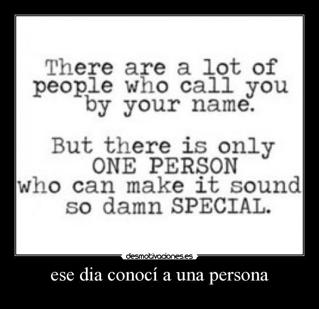 ese dia conocí a una persona - 