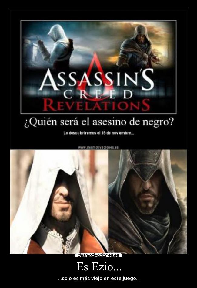 carteles ezio revelations assassins creed desmotivaciones