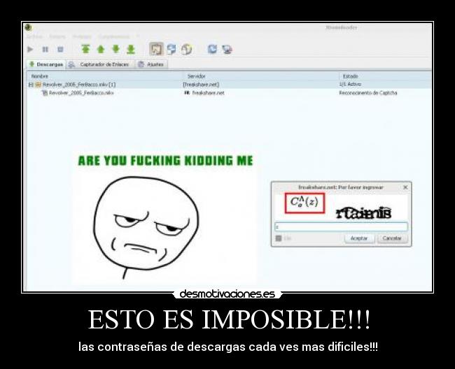 carteles imposible are you fucking kidding desmotivaciones