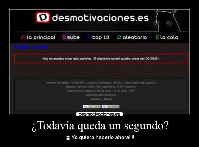 ¿Todavía queda un segundo? - ¡¡¡¡¡Yo quiero hacerlo ahora!!!!