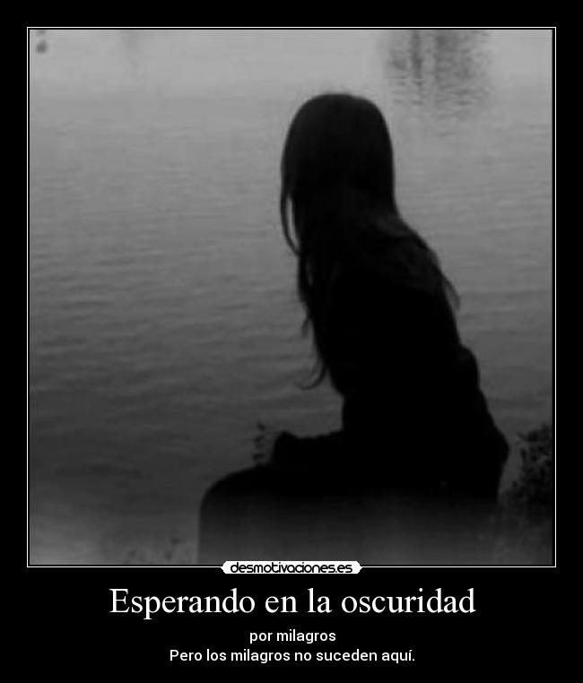 Esperando en la oscuridad - 