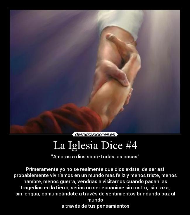 La Iglesia Dice #4 -