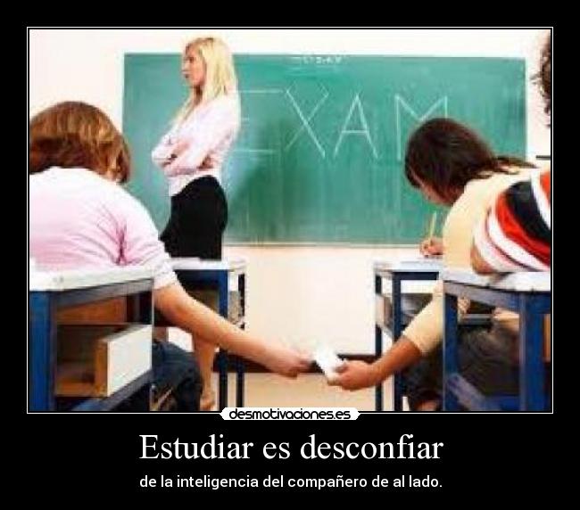 Estudiar es desconfiar -