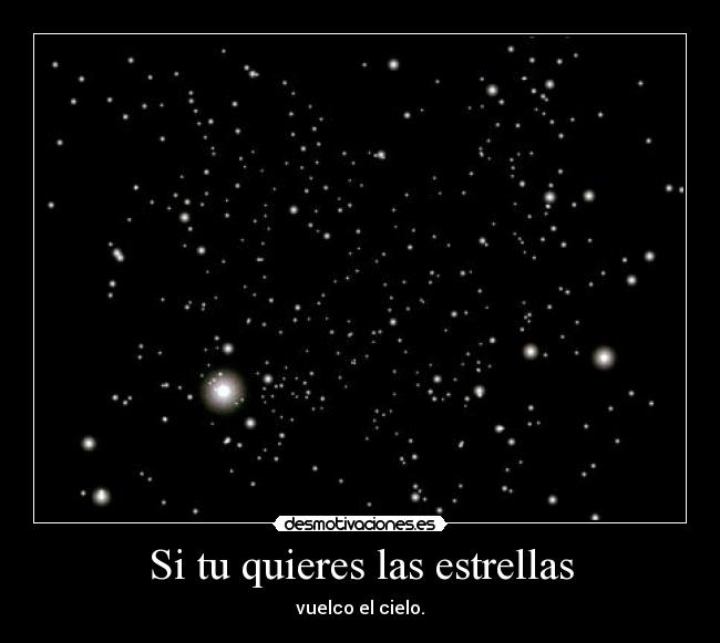 Si tu quieres las estrellas -