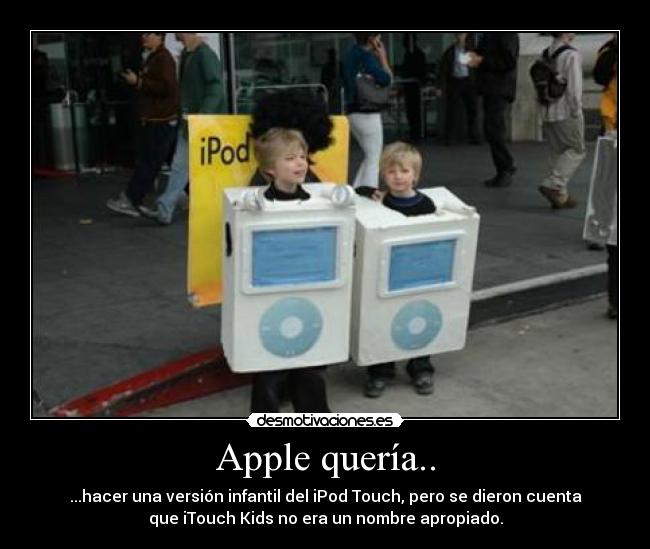 carteles apple pedo bear touch kids desmotivaciones