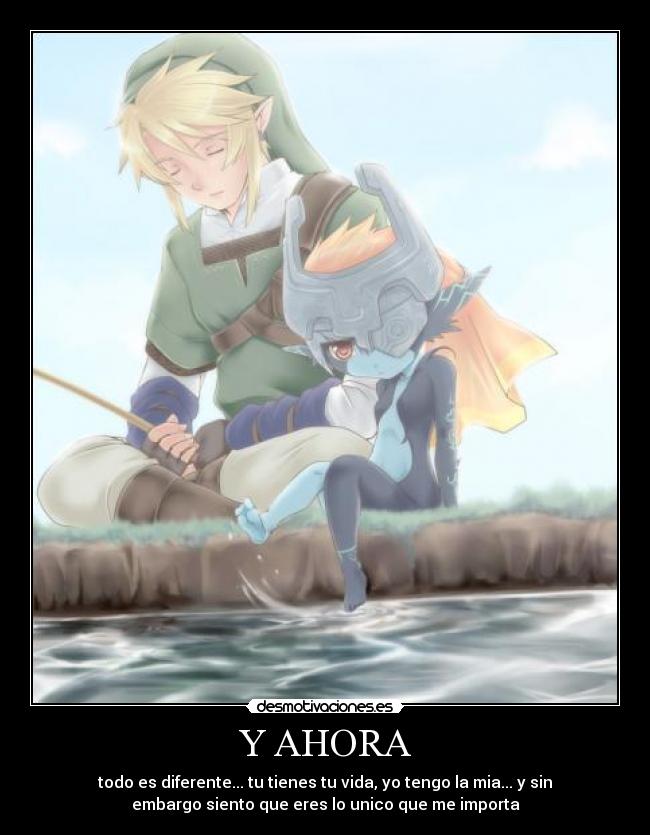 Y AHORA - todo es diferente... tu tienes tu vida, yo tengo la mia... y sin
embargo siento que eres lo unico que me importa