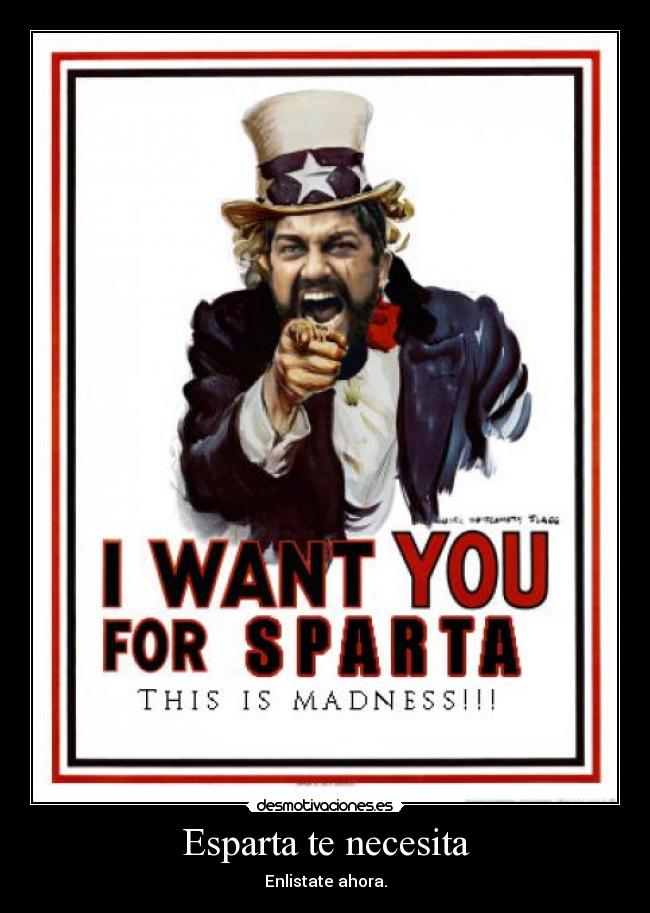 Esparta te necesita -