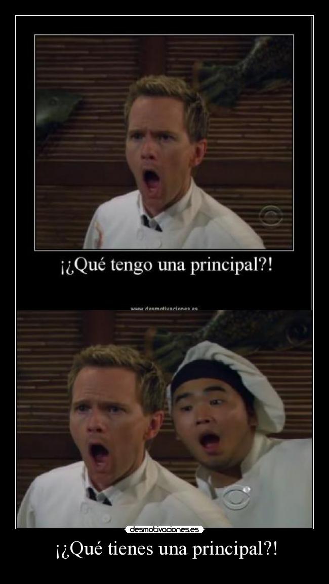 ¡¿Qué tienes una principal?! - 