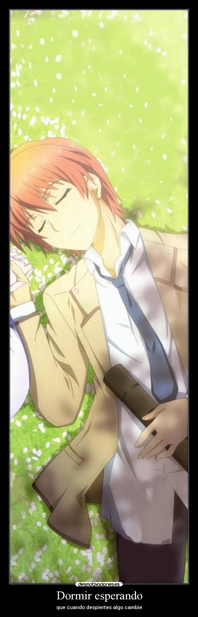 Dormir esperando - que cuando despiertes algo cambie