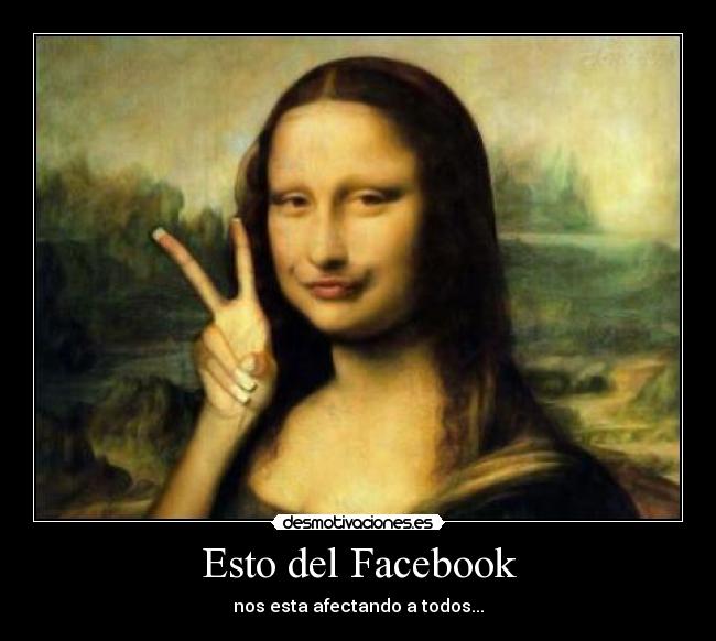 Esto del Facebook - 