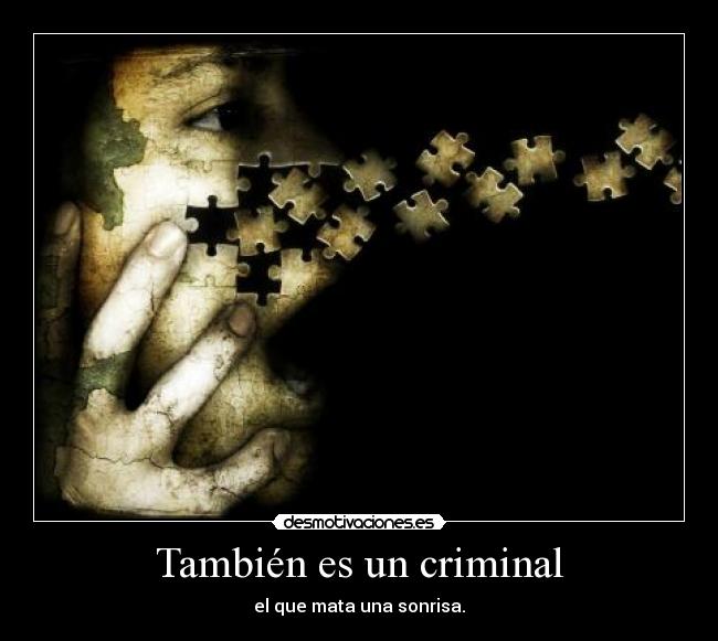 También es un criminal - 