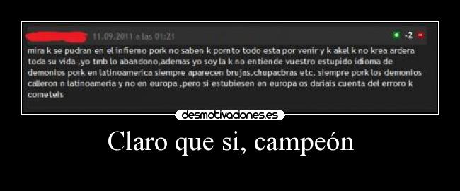 Claro que si, campeón -