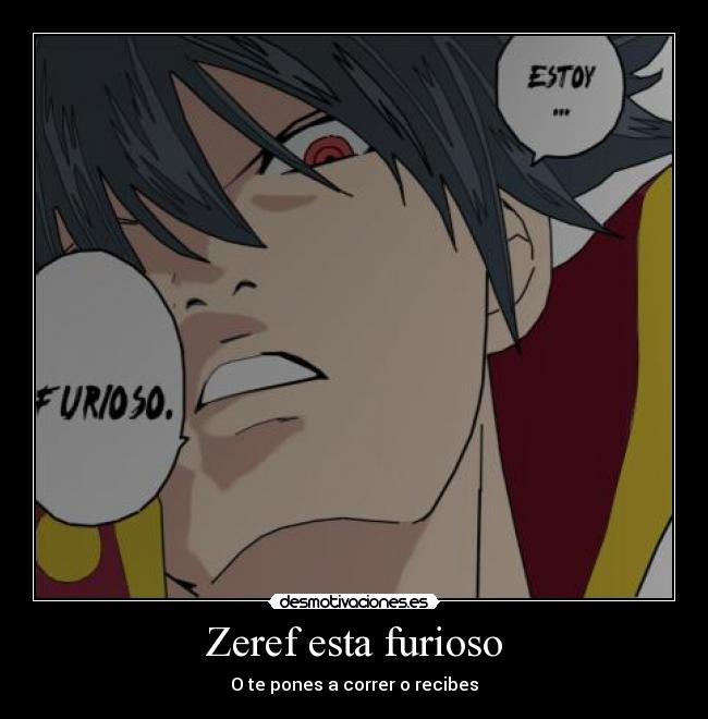 Zeref esta furioso - 
