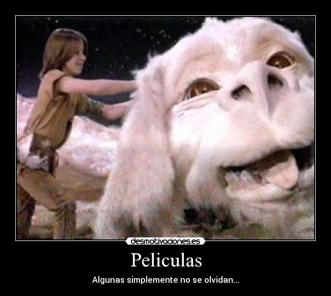 Peliculas - Algunas simplemente no se olvidan...