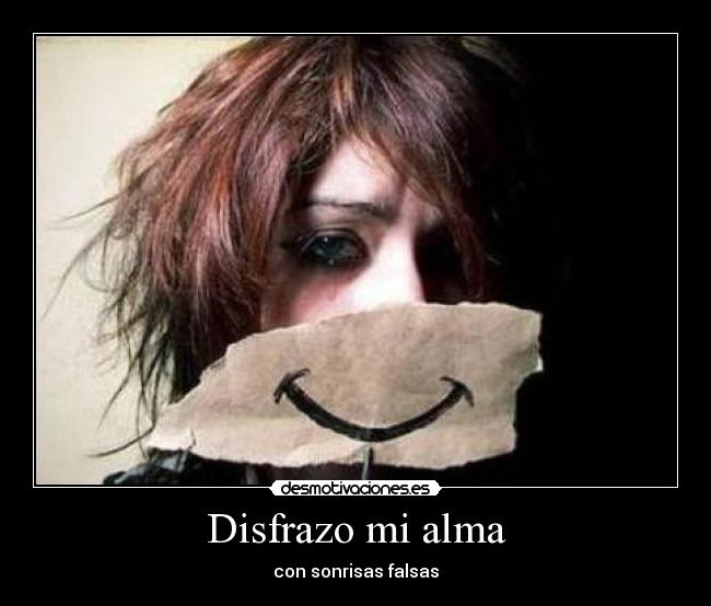 Disfrazo mi alma -
