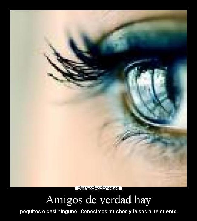 Amigos de verdad hay - 