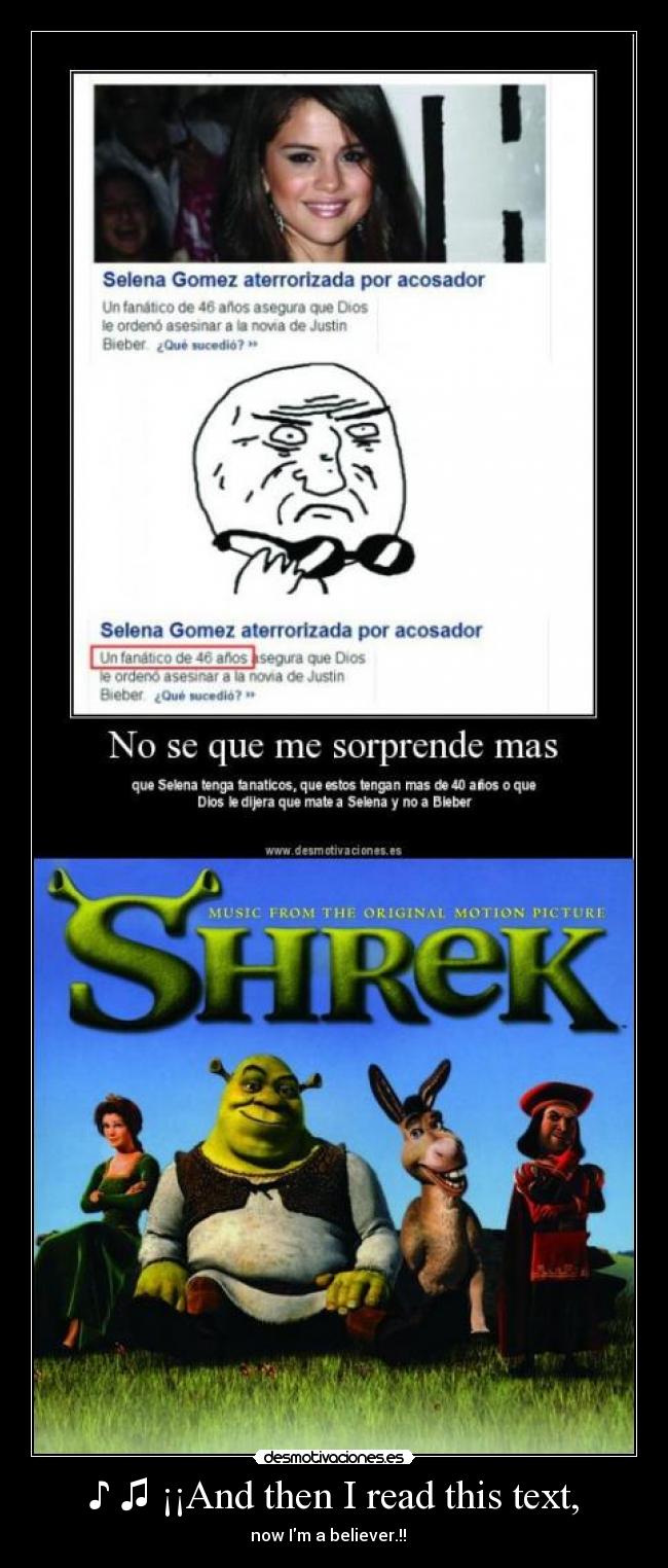 ♪ ♫ ¡¡And then I read this text, - now Im a believer.!! ♫♪