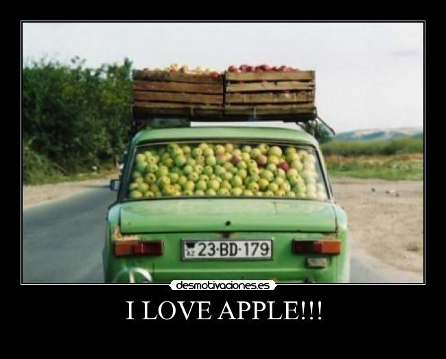 I LOVE APPLE!!! - 