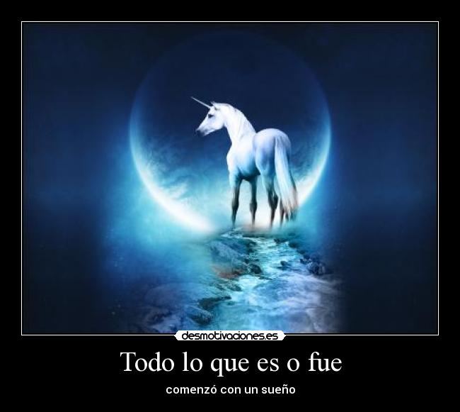 Todo lo que es o fue - 