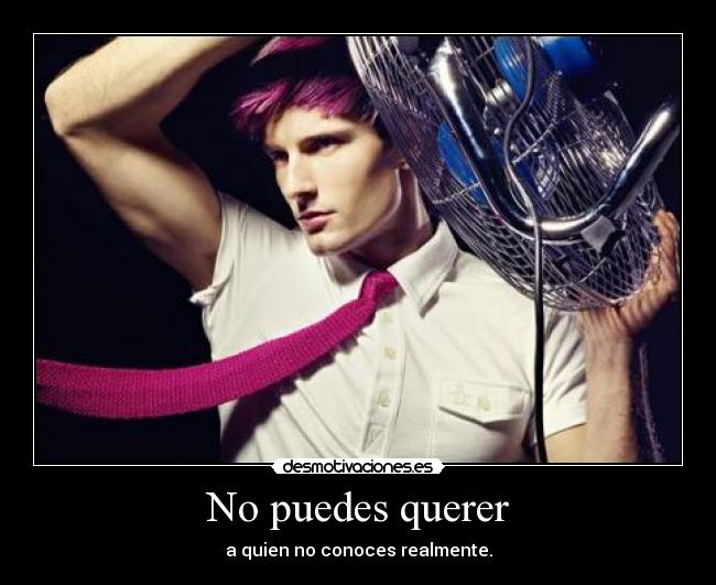 carteles puedes quererme porque conoces ariadnap desmotivaciones