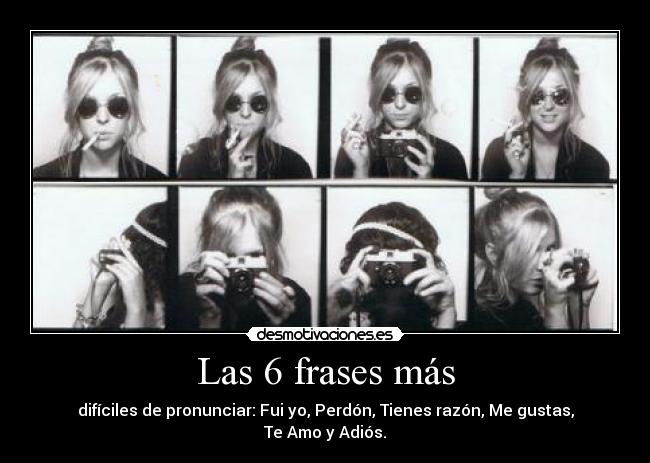 Las 6 frases más -