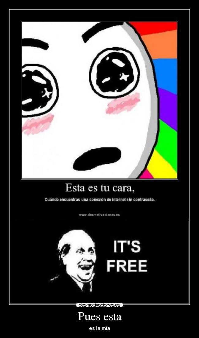 Pues esta - es la mía