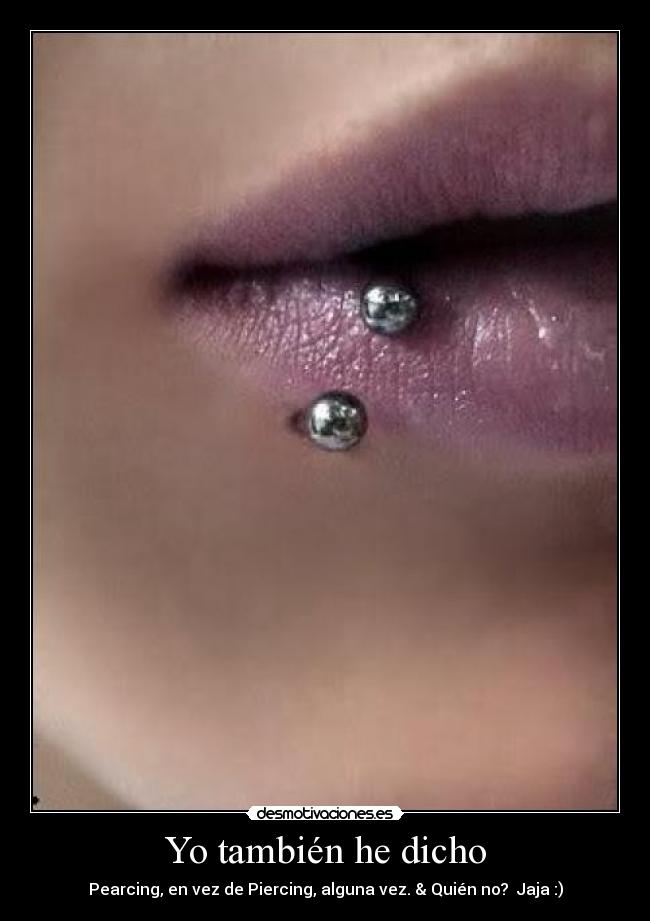 Yo también he dicho -