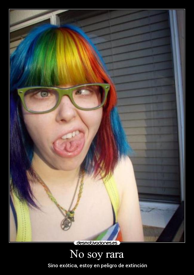 No soy rara -