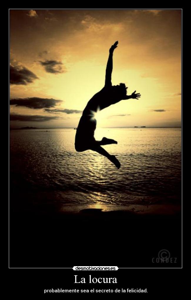 La locura -