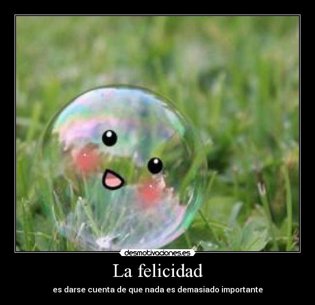 La felicidad -