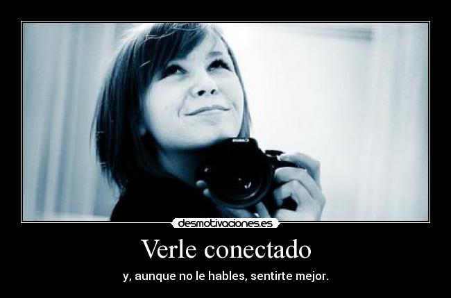carteles verle conectado desmotivaciones