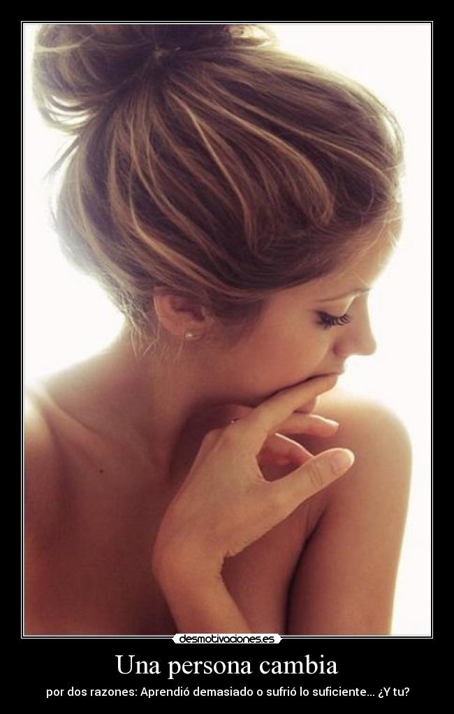 Una persona cambia -