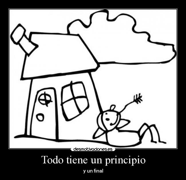 Todo tiene un principio - 