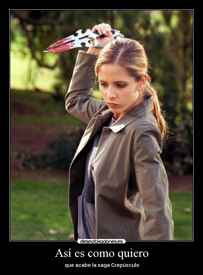 Así es como quiero -