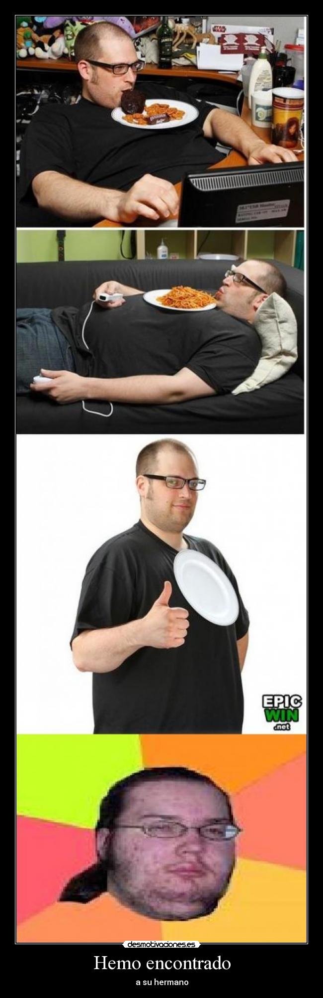 Hemo encontrado - a su hermano