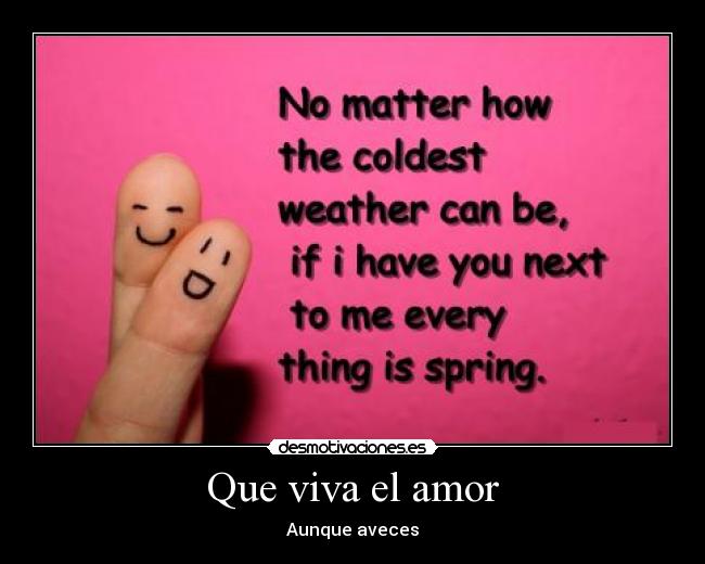 Que viva el amor - Aunque aveces