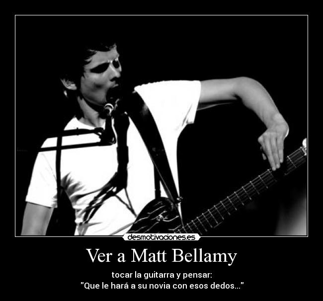Ver a Matt Bellamy -