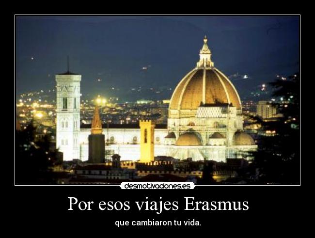Por esos viajes Erasmus -
