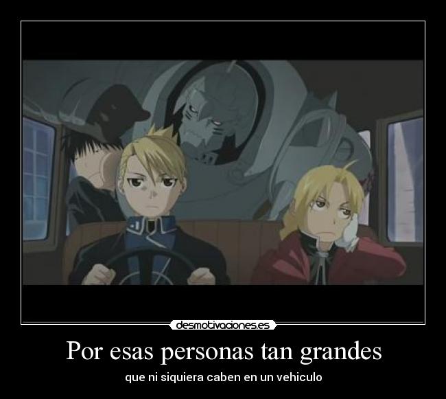Por esas personas tan grandes -
