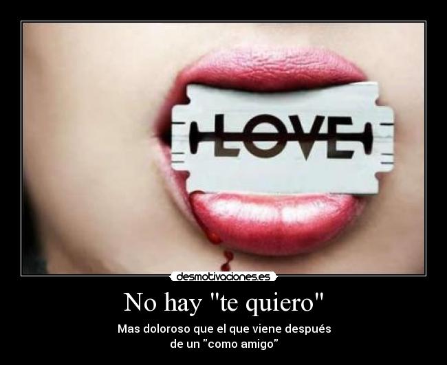 No hay te quiero - 