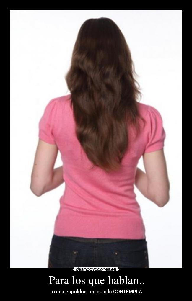 Para los que hablan.. -