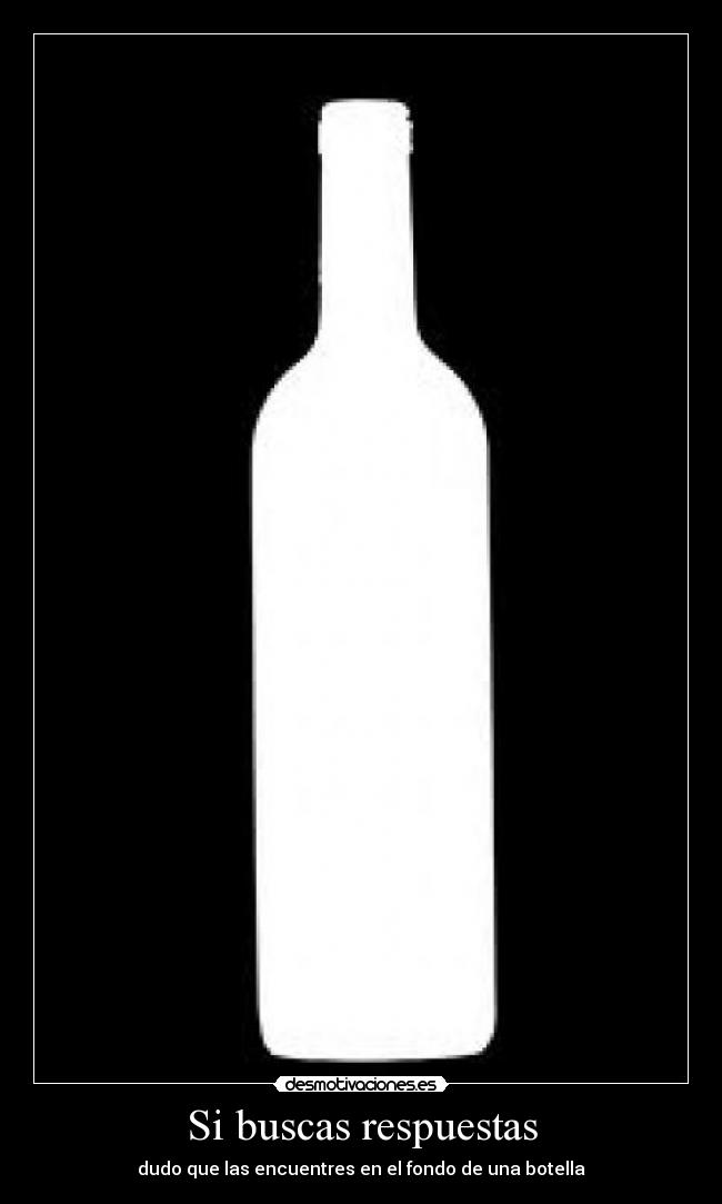 Si buscas respuestas - 