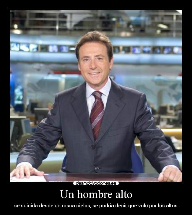 Un hombre alto - 